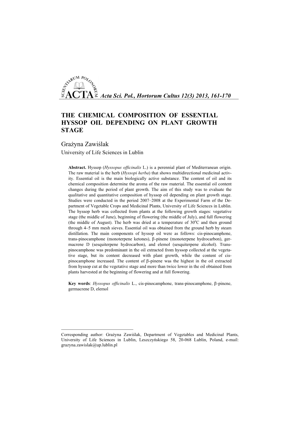 The Chemical Composition of Essential Hyssop Oil Depending on Plant Growth Stage