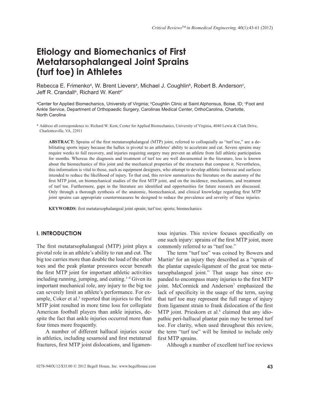 Etiology and Biomechanics of First Metatarsophalangeal Joint Sprains (Turf Toe) in Athletes