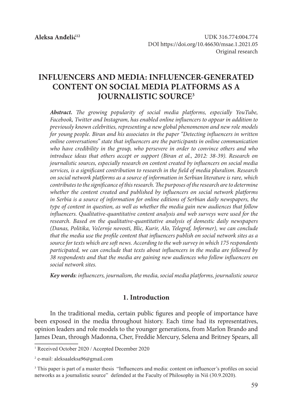 Influencers and Media: Influencer-Generated Content on Social Media Platforms As a Journalistic Source3