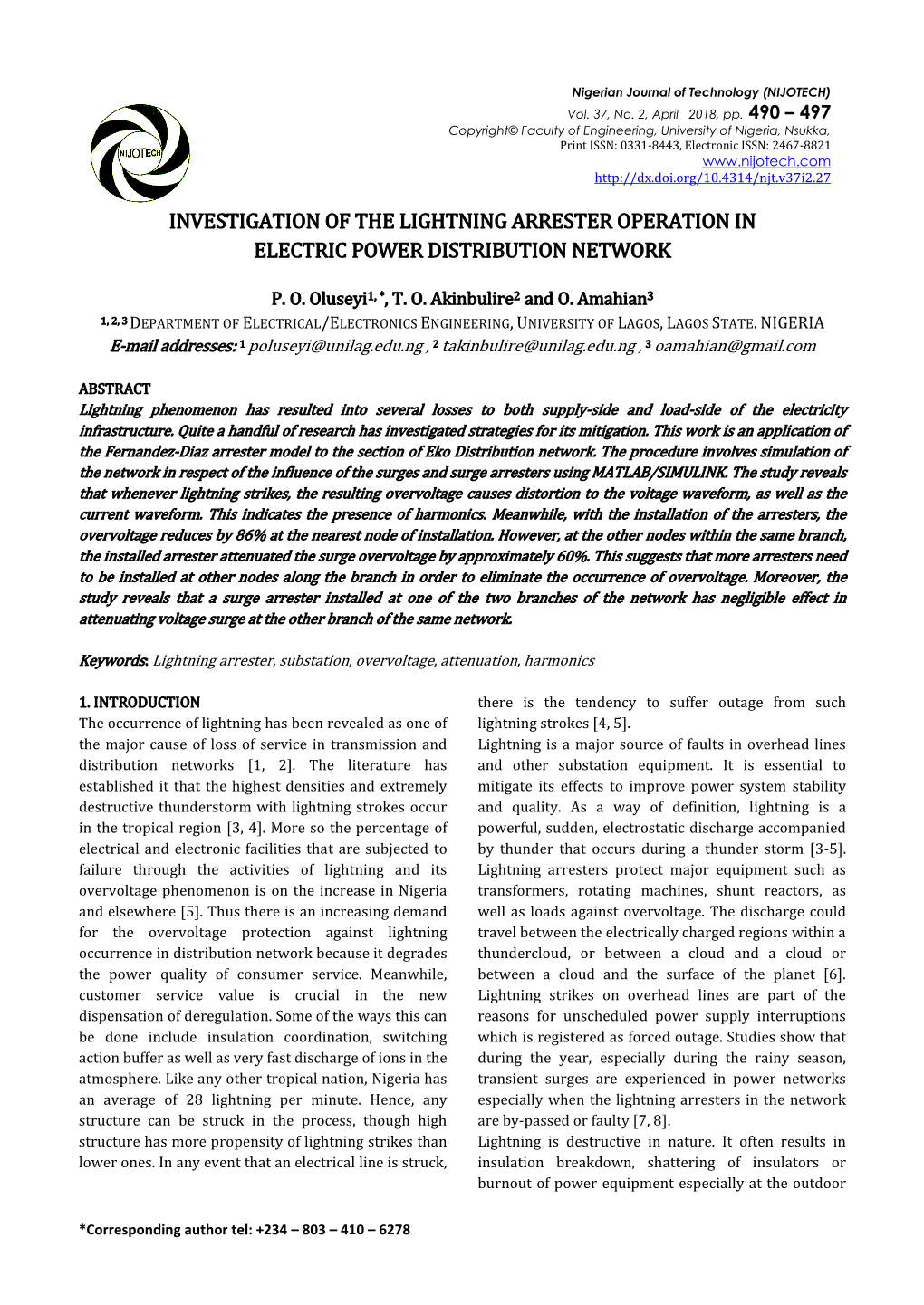 Investigation of the Lightning Arrester Operation in Electric Power Distribution Network