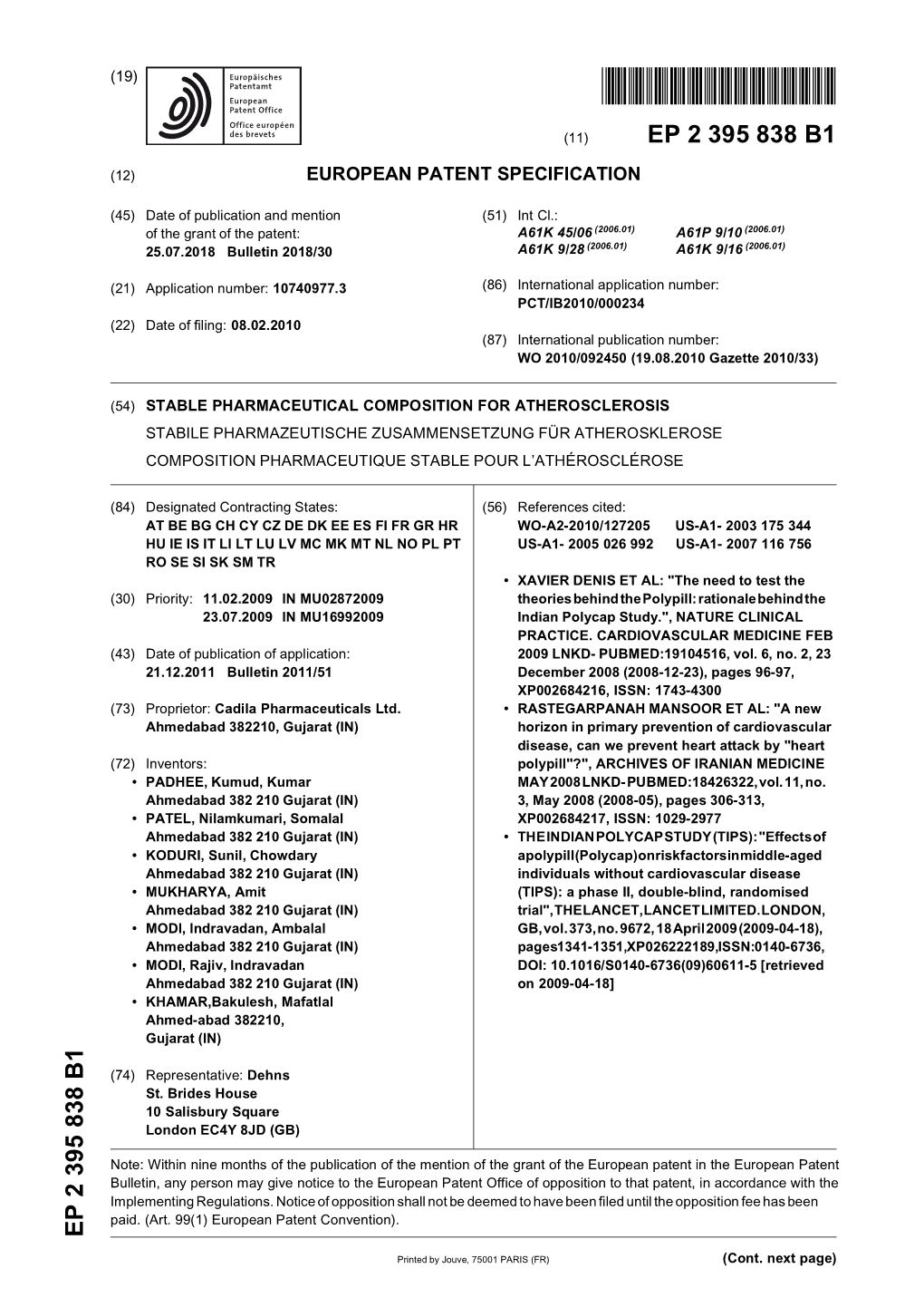 European Patent Office of Opposition to That Patent, in Accordance with the Implementing Regulations