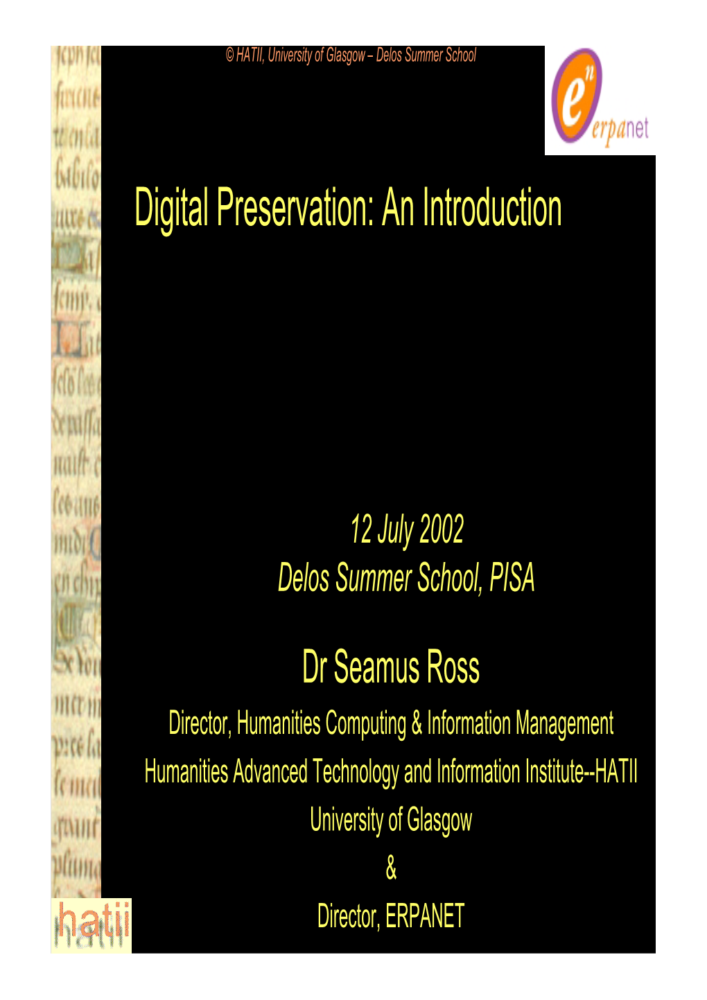 Digital Preservation: an Introduction
