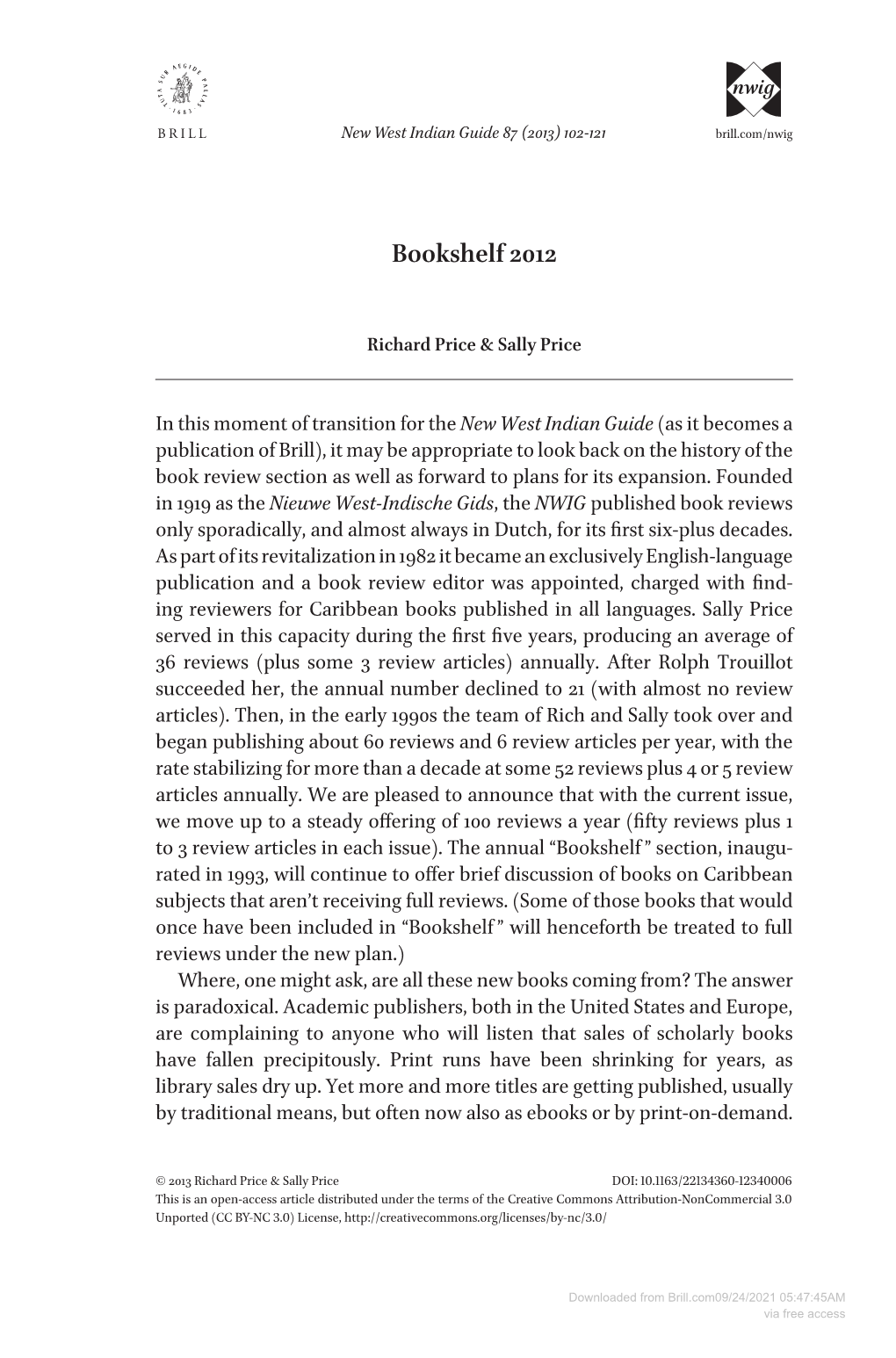 Downloaded from Brill.Com09/24/2021 05:47:45AM Via Free Access Review Articles 103