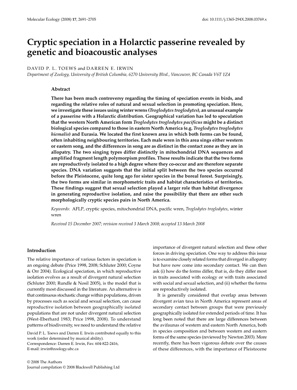 Cryptic Speciation in a Holarctic Passerine Revealed by Genetic and Bioacoustic Analyses