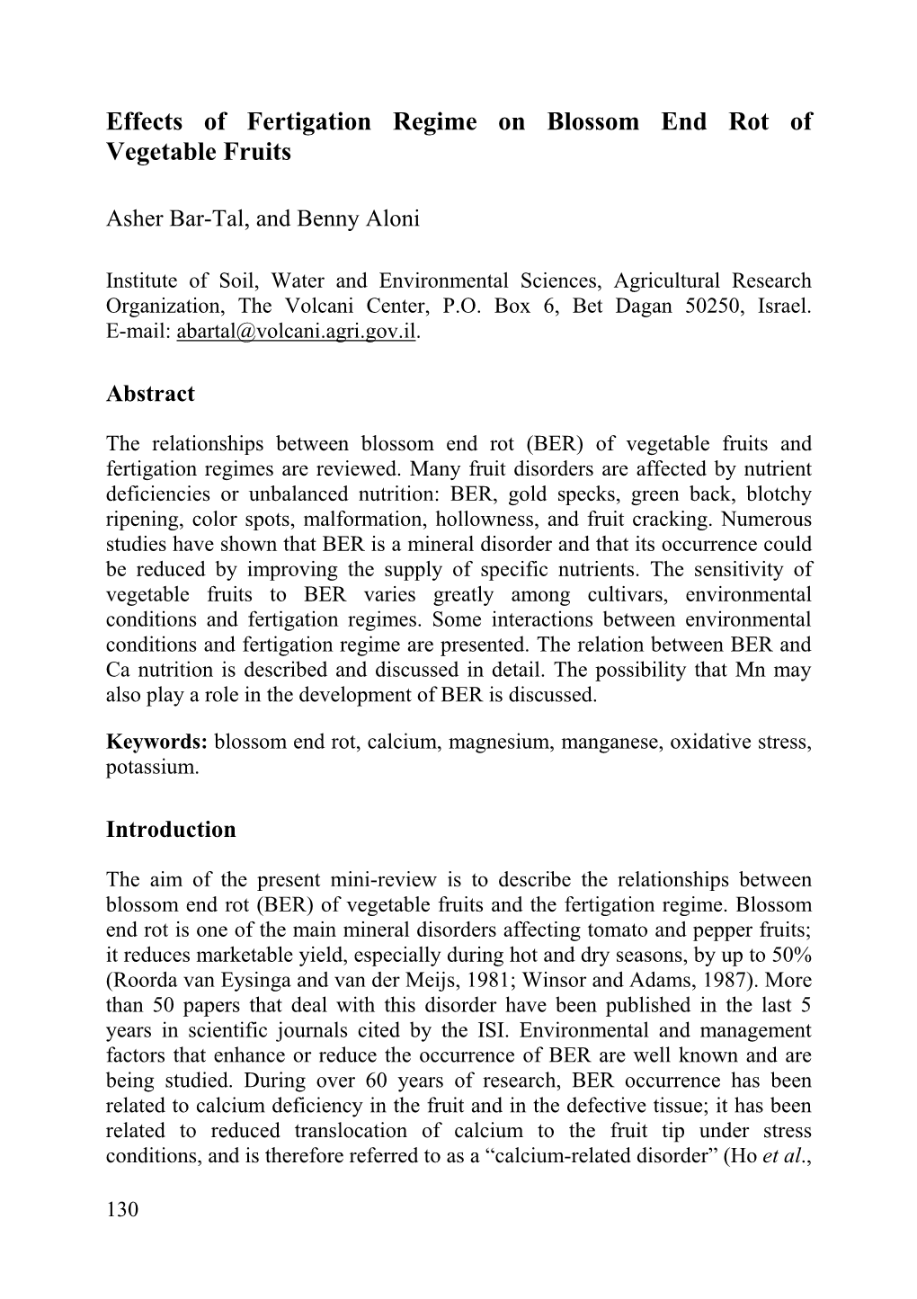 Effects of Fertigation Regime on Blossom End Rot of Vegetable Fruits