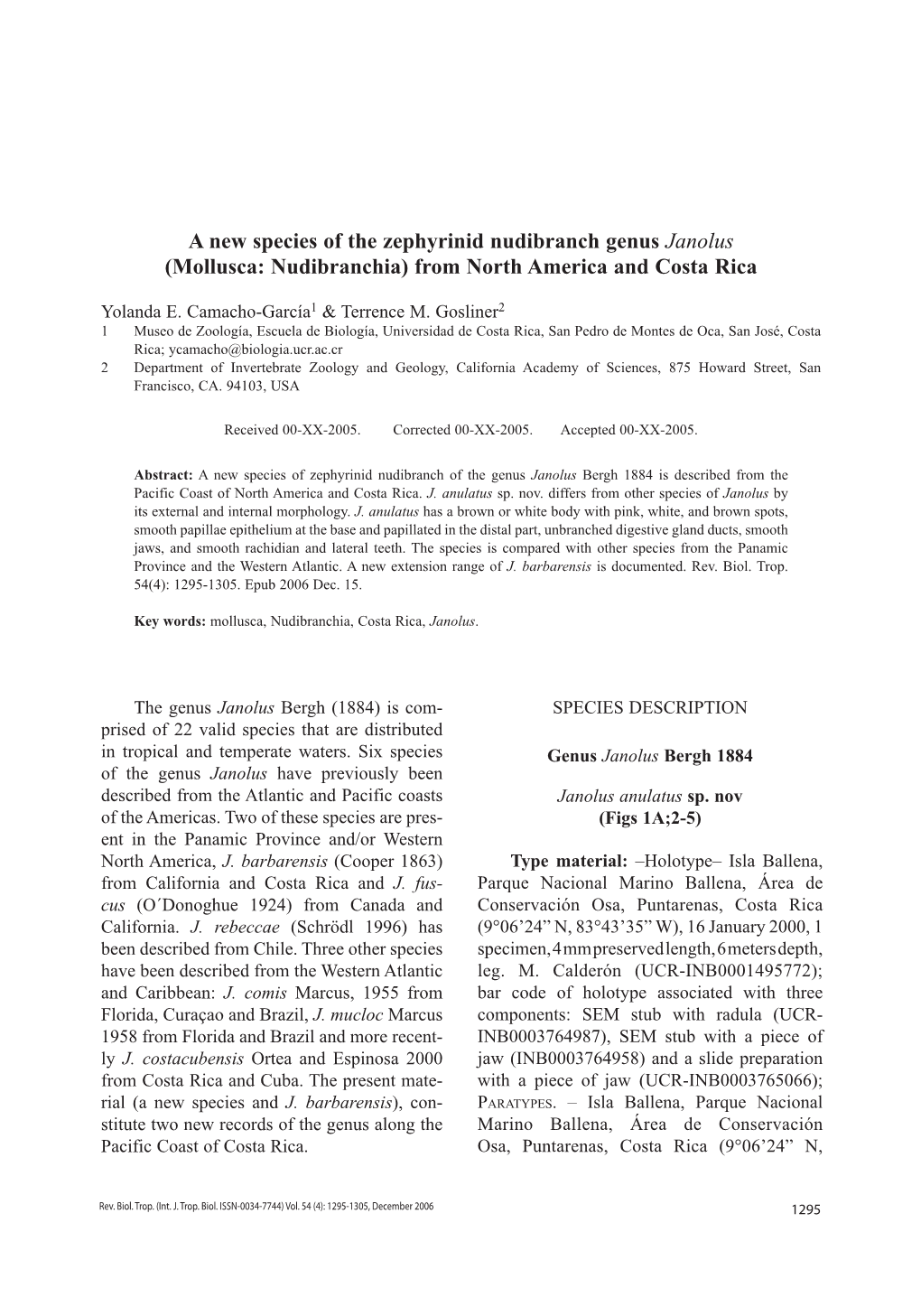 A New Species of the Zephyrinid Nudibranch Genus Janolus (Mollusca: Nudibranchia) from North America and Costa Rica