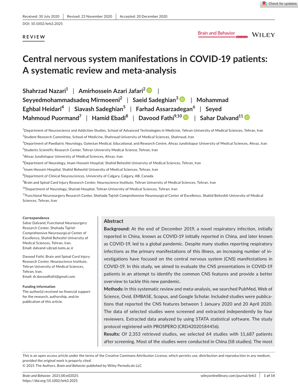 Central Nervous System Manifestations in COVID‐19 Patients