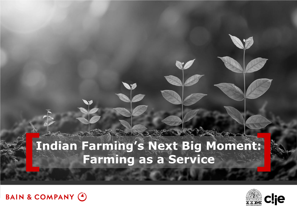 Indian Farming's Next Big Moment: Farming As a Service