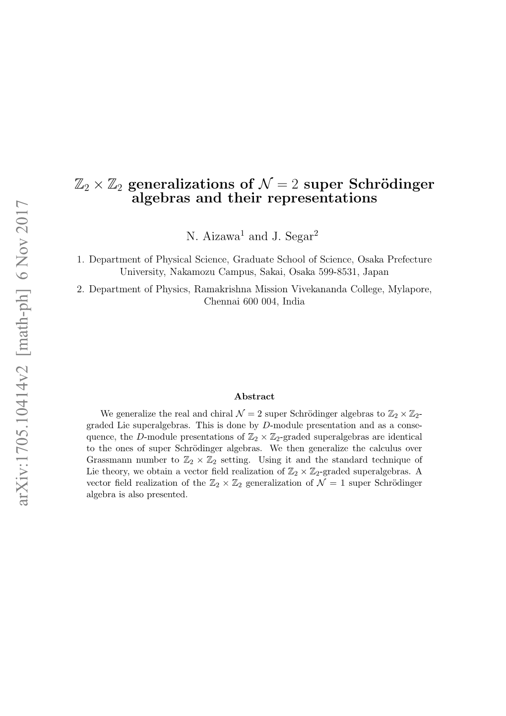 ${\Mathbb Z} 2\Times {\Mathbb Z} 2 $ Generalizations of ${\Cal N}= 2