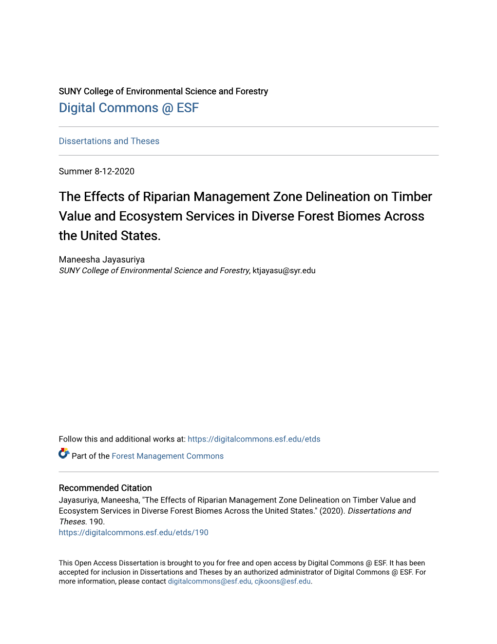 The Effects of Riparian Management Zone Delineation on Timber Value and Ecosystem Services in Diverse Forest Biomes Across the United States