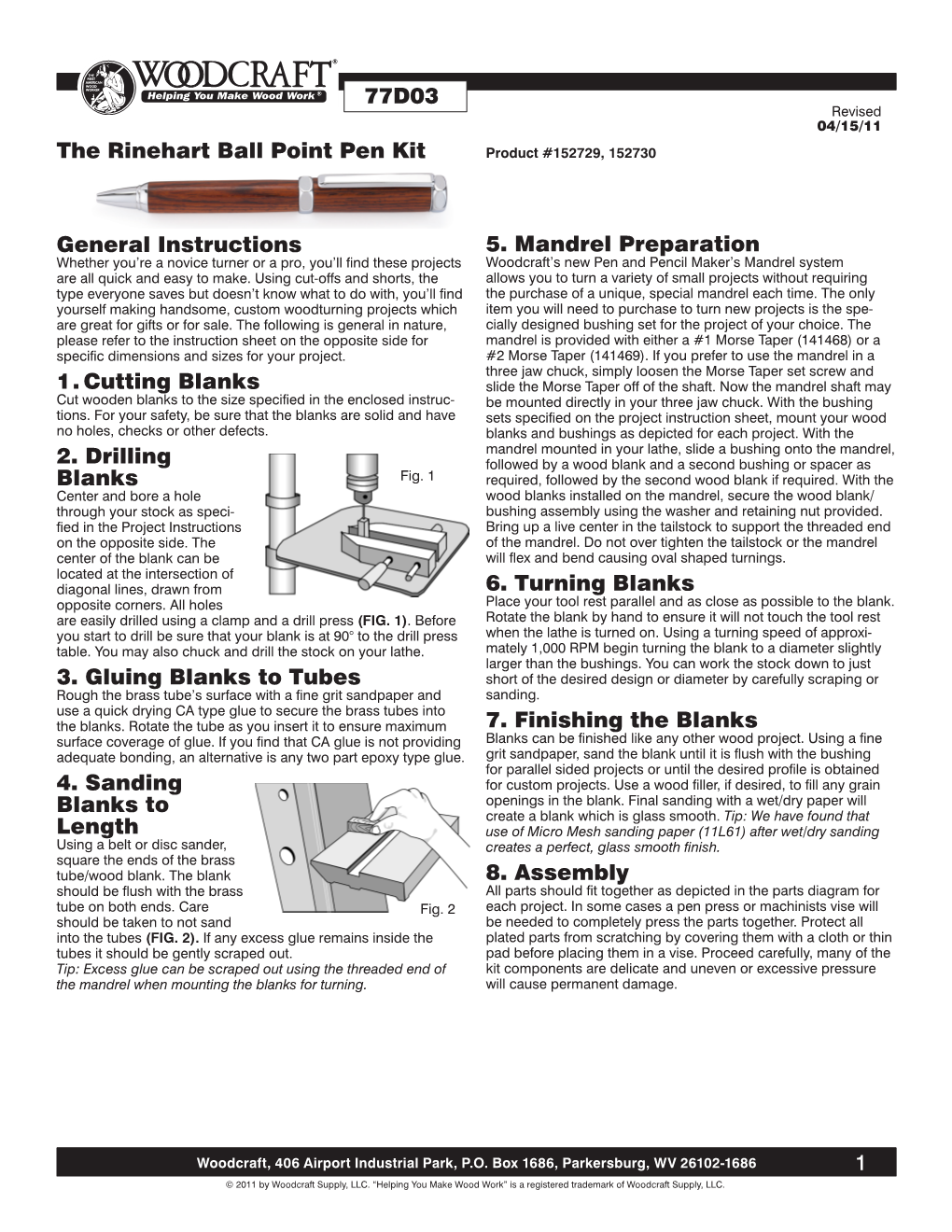 The Rinehart Ball Point Pen Kit Instructions