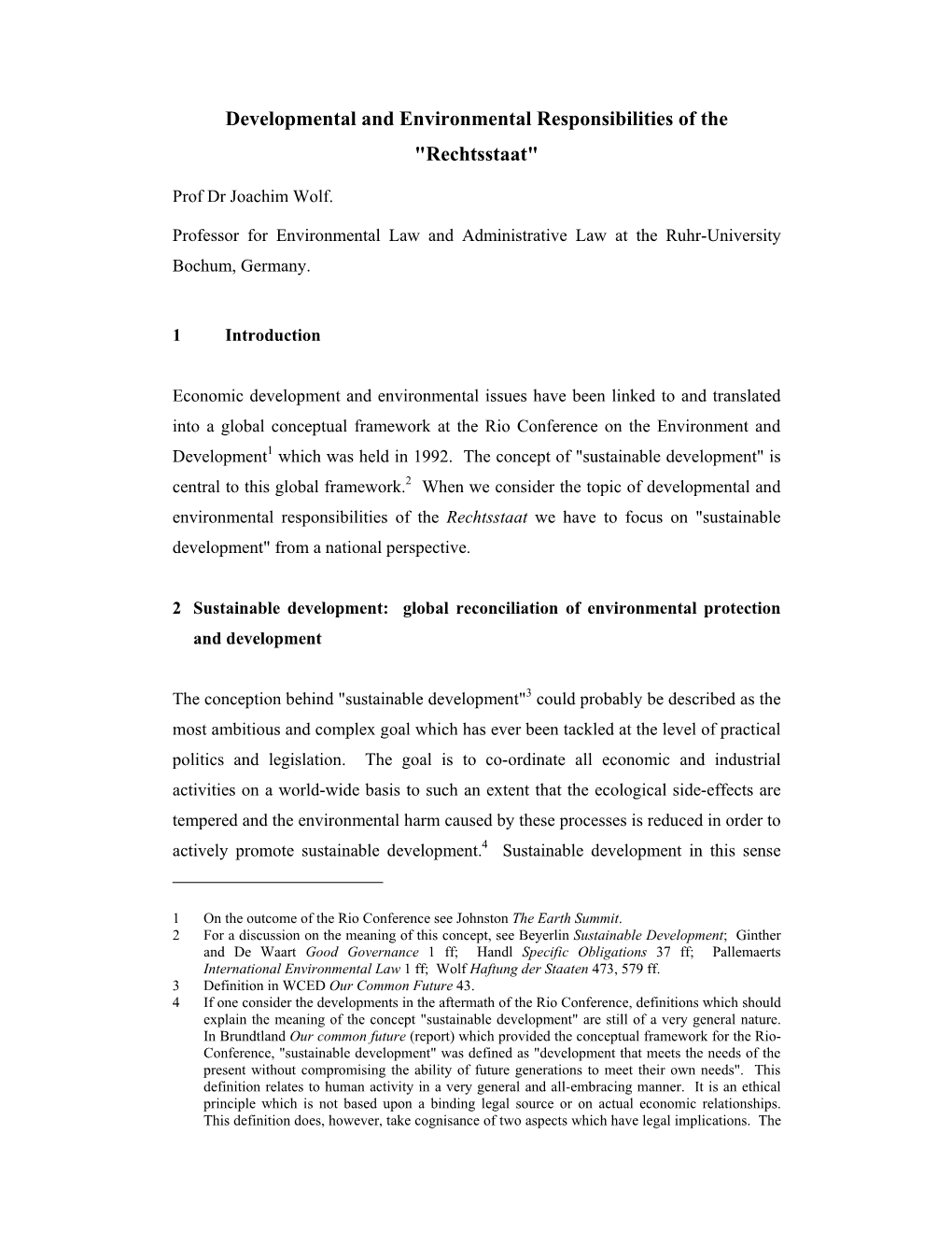 Developmental and Environmental Responsibilities of the "Rechtsstaat"