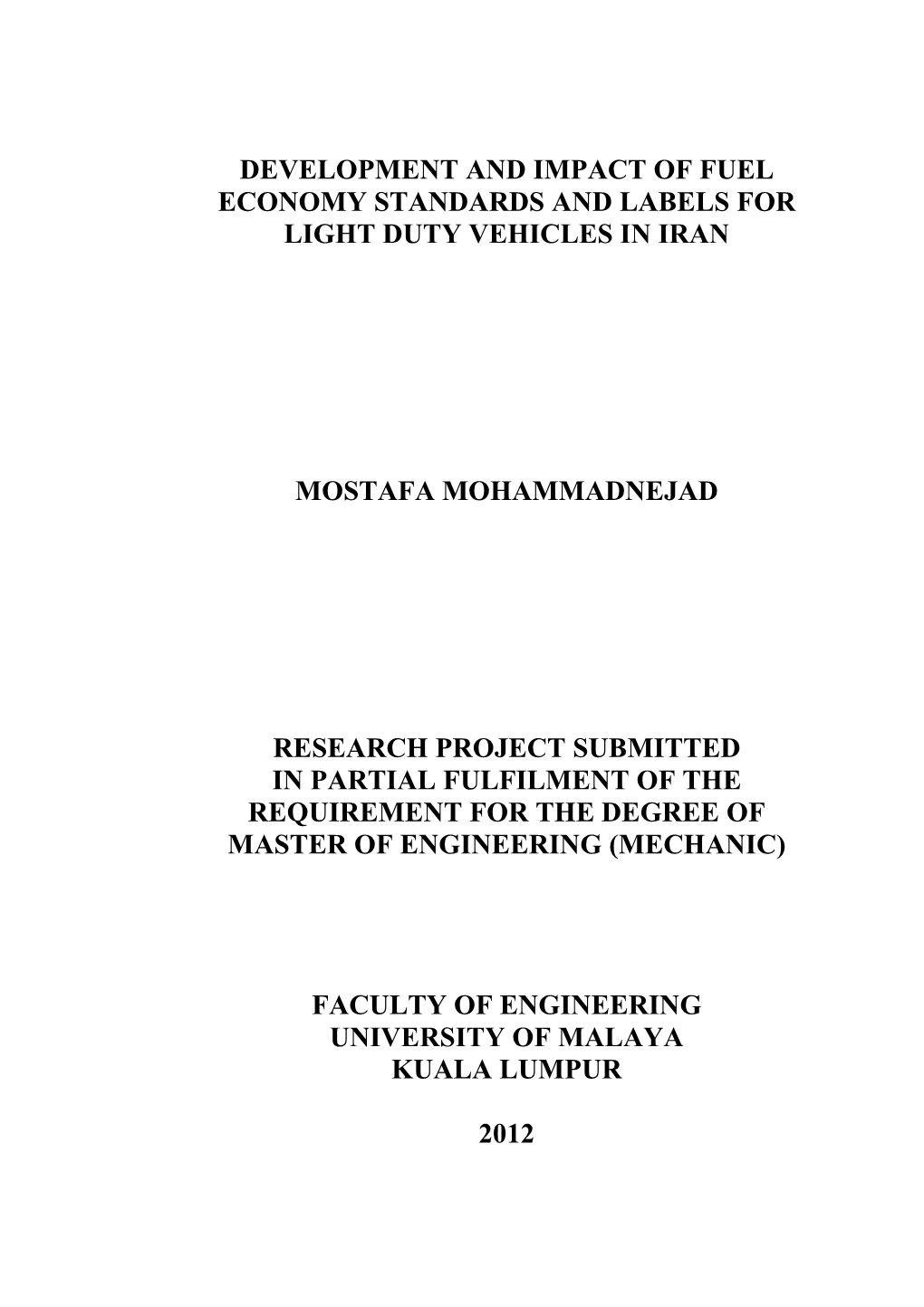Development and Impact of Fuel Economy Standards and Labels for Light Duty Vehicles in Iran