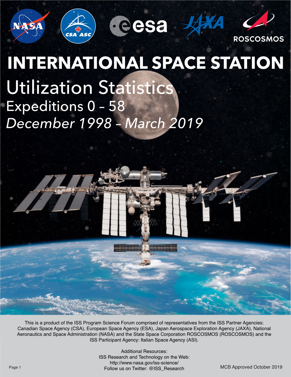 INTERNATIONAL SPACE STATION Utilization Statistics Expeditions 0 – 58 December 1998 – March 2019