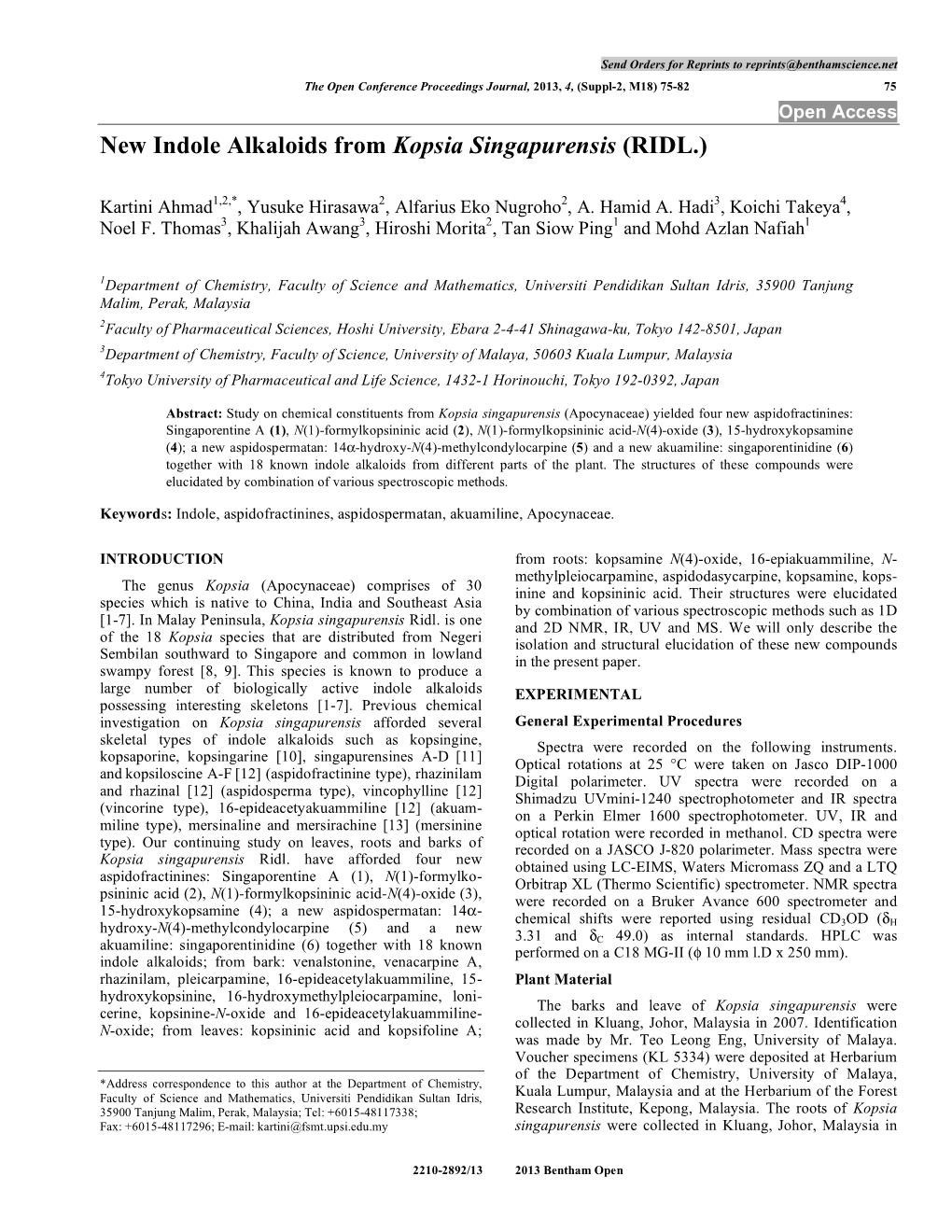 New Indole Alkaloids from Kopsia Singapurensis (RIDL.)