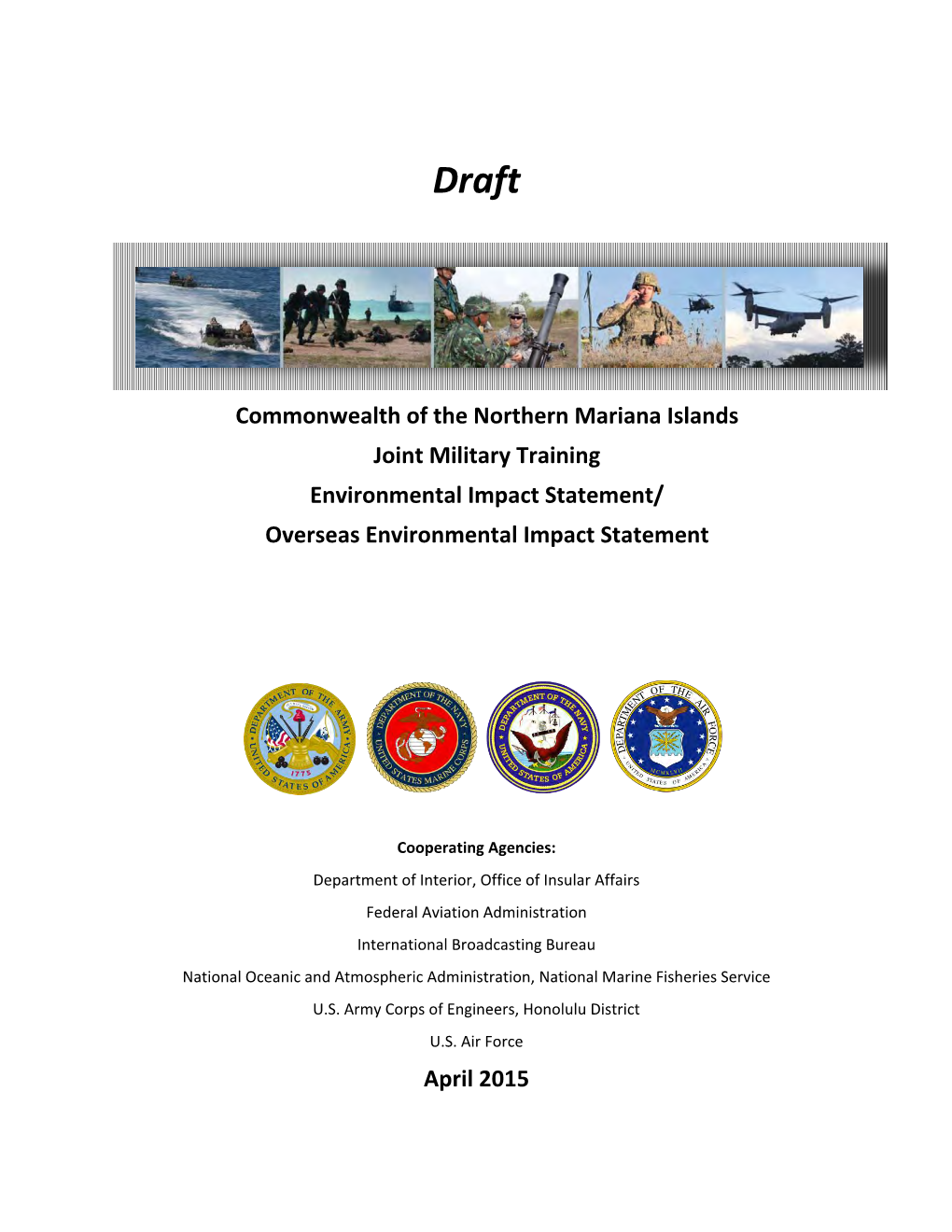 Commonwealth of the Northern Mariana Islands Joint Military Training Environmental Impact Statement/ Overseas Environmental Impact Statement