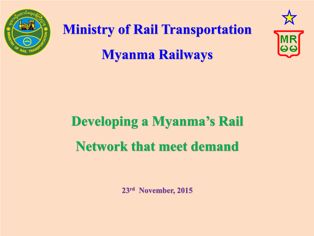 Ministry of Rail Transportation Myanma Railways