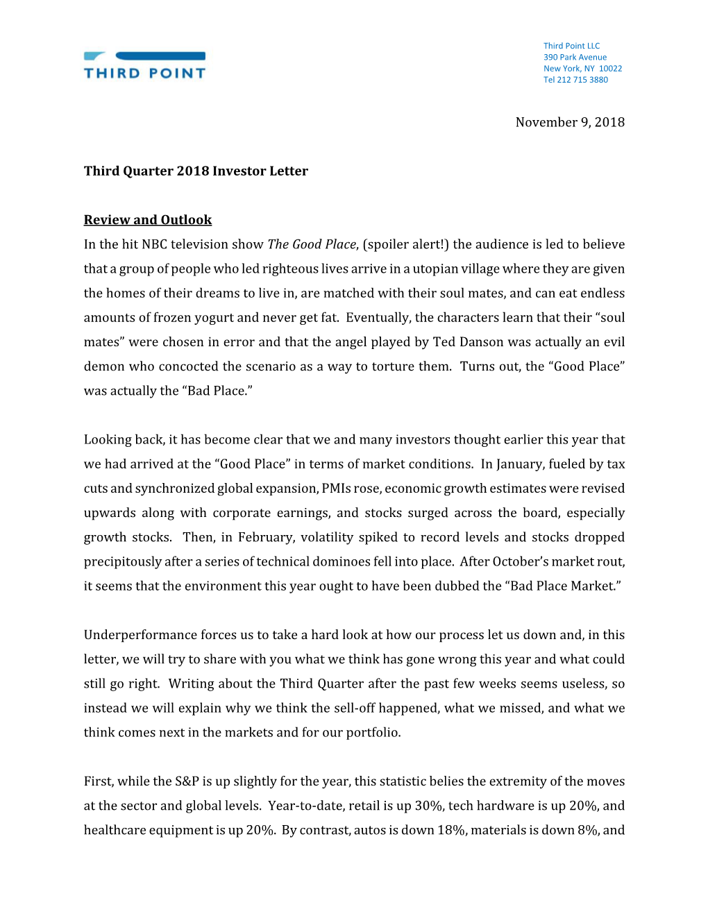 November 9, 2018 Third Quarter 2018 Investor Letter Review and Outlook