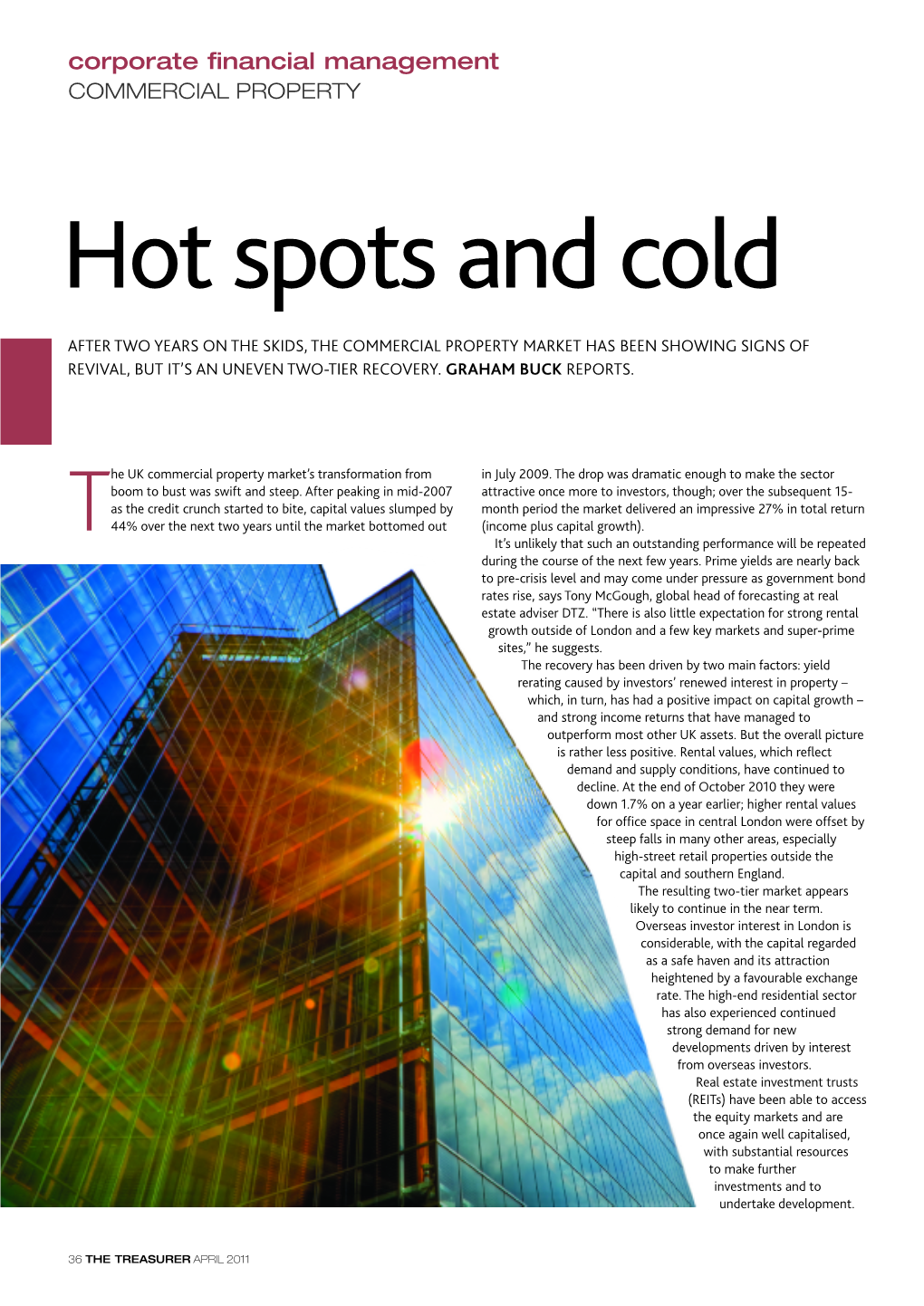 Hot Spots and Cold