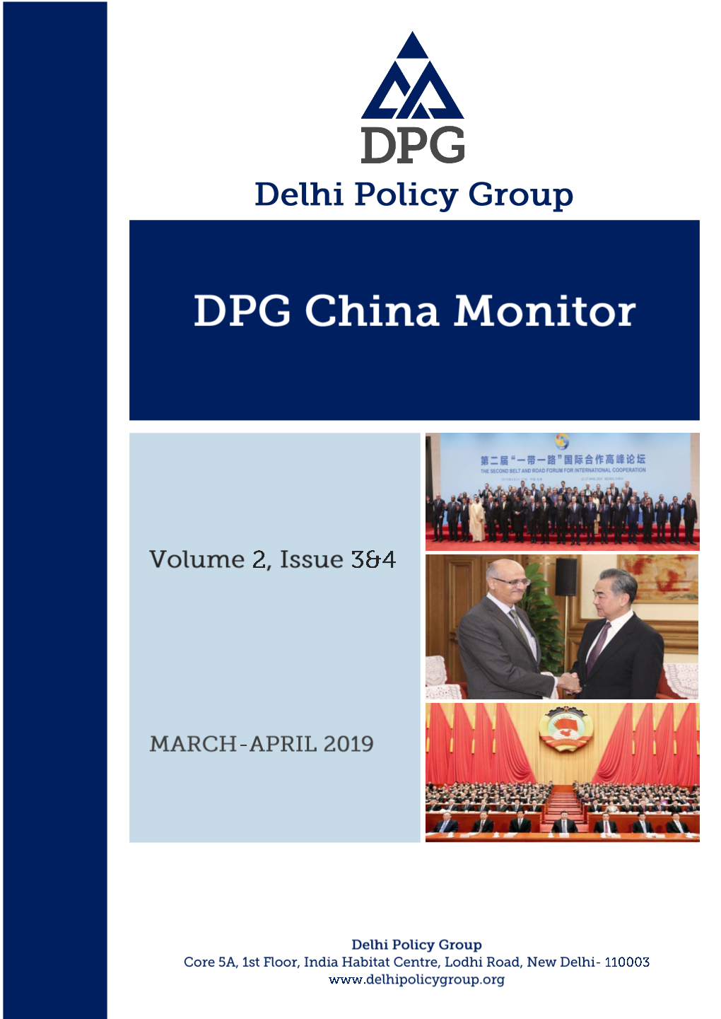 Founded in 1994, the Delhi Policy Group Is Among India's Oldest