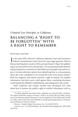 Criminal Law Principles in California: BALANCING a “RIGHT to BE FORGOTTEN” with a RIGHT to REMEMBER