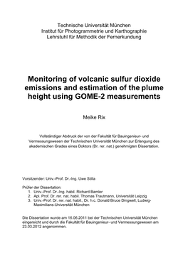 Monitoring of Volcanic SO2 Emissions and Determination of the Plume