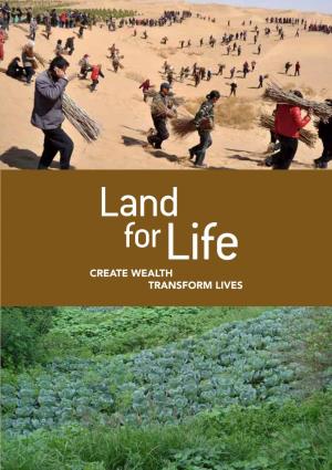 Land for Life CREATE WEALTH TRANSFORM LIVES Land for Life for Land