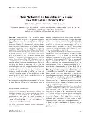 Histone Methylation by Temozolomide; a Classic DNA Methylating Anticancer Drug