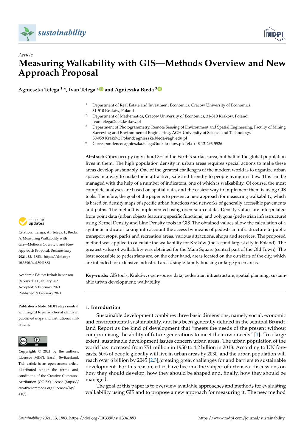 Measuring Walkability with GIS—Methods Overview and New Approach Proposal