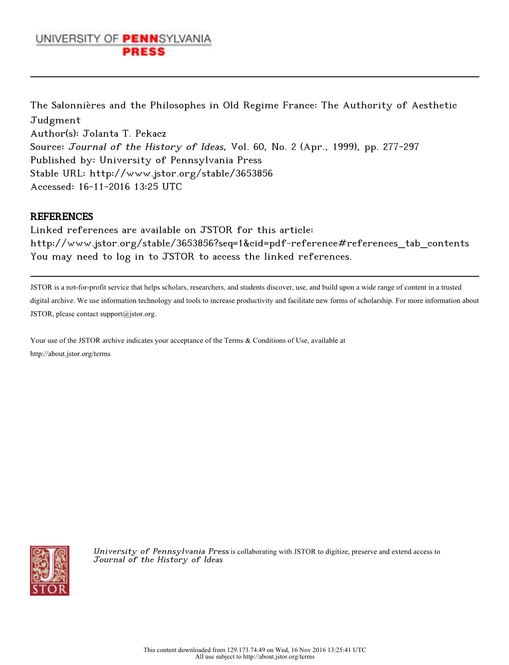 The Salonnières and the Philosophes in Old Regime France: the Authority of Aesthetic Judgment Author(S): Jolanta T