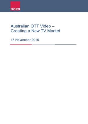 Australian OTT Video – Creating a New TV Market