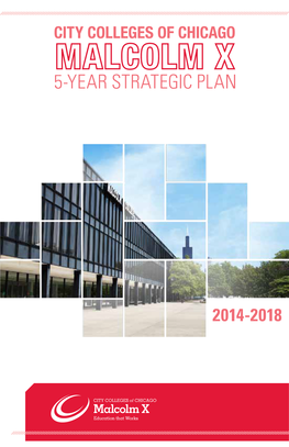 Malcolm X College's 5-Year Strategic Plan