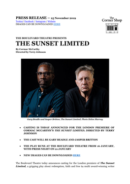 THE SUNSET LIMITED by Cormac Mccarthy Directed by Terry Johnson