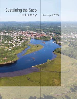 Sustaining the Saco Estuary Final Report 2015 Sustaining the Saco Estuary