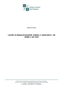 LAVORI DI RIQUALIFICAZIONE PIAZZA E. GIANTURCO, VIA ROMA E VIA FILZI