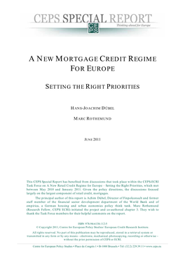 A New Mortgage Credit Regime for Europe