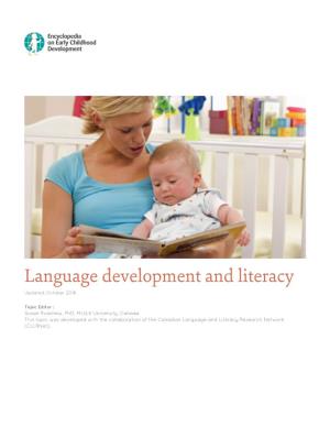Language Development and Literacy Updated: October 2018