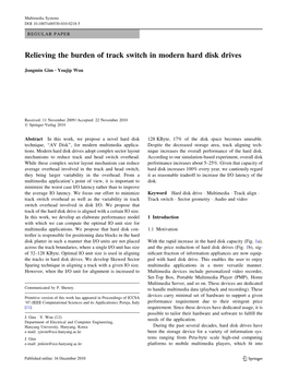 Relieving the Burden of Track Switch in Modern Hard Disk Drives