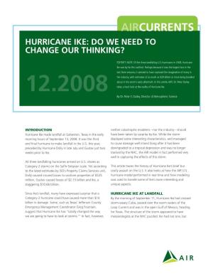 Hurricane Ike: Do We Need to Change Our Thinking?