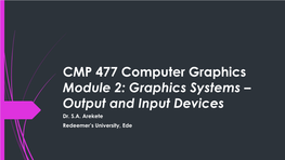 Graphical Output Devices