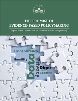 Commission on Evidence-Based Policymaking the Promise of Evidence-Based Policymaking Report of the Commission on Evidence-Based Policymaking
