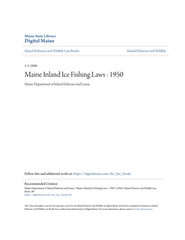 Maine Inland Ice Fishing Laws : 1950 Maine Department of Inland Fisheries and Game