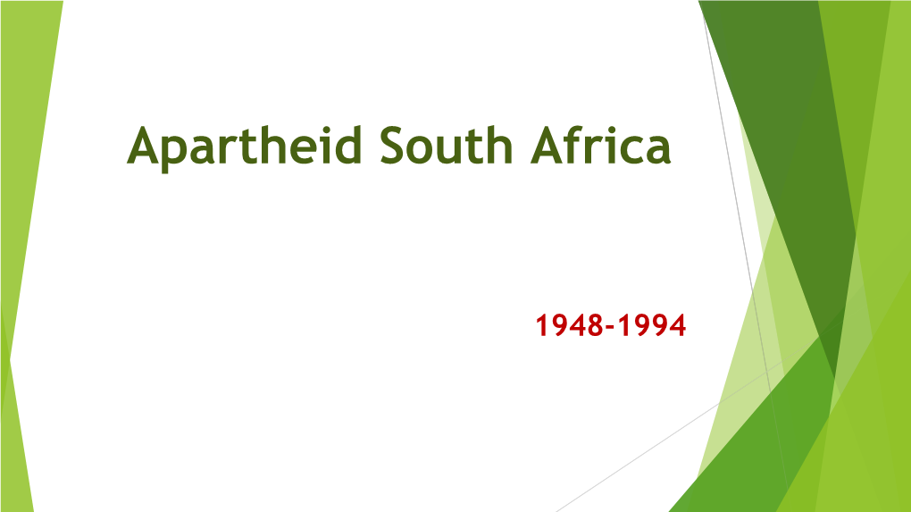 Apartheid South Africa