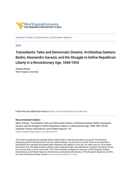 Archbishop Gaetano Bedini, Alessandro Gavazzi, and the Struggle to Define Republican Liberty in a Revolutionary Age, 1848-1854