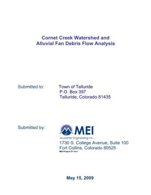 Cornet Creek Watershed and Alluvial Fan Debris Flow Analysis