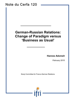 German-Russian Relations: Change of Paradigm Versus ‘Business As Usual’ ______