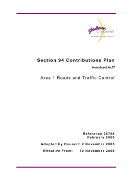Section 94 Contributions Plan Amendment No 77 Area 1 Roads