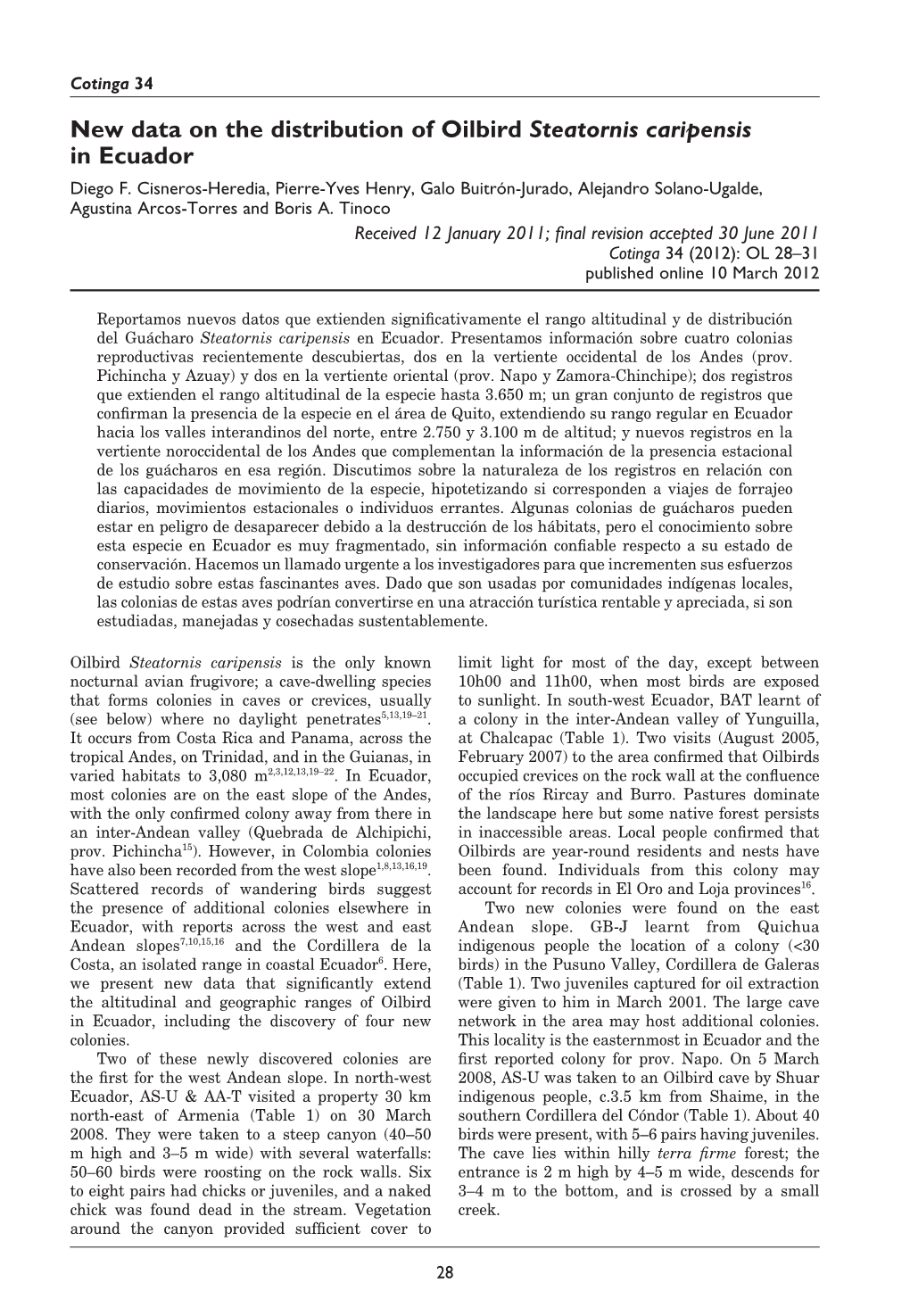 New Data on the Distribution of Oilbird Steatornis Caripensis in Ecuador Diego F