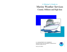 Marine Weather Services Coastal, Offshore and High Seas