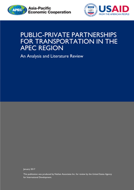PUBLIC-PRIVATE PARTNERSHIPS for TRANSPORTATION in the APEC REGION an Analysis and Literature Review
